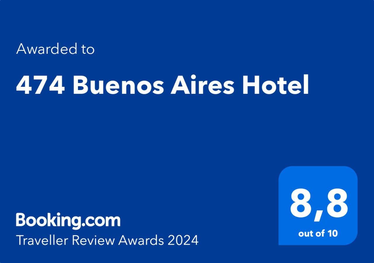 474 Buenos Aires Hotel Extérieur photo